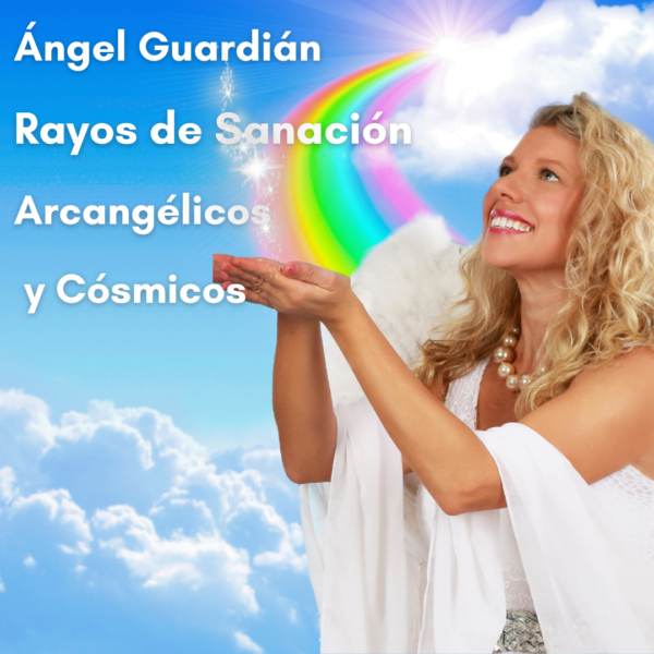 Ángel Guardián - Rayos de Sanación