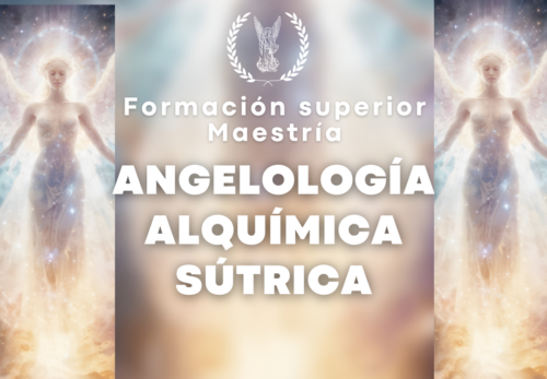 Maestría en Angelología Alquímica Superior