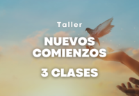Taller Nuevos Comienzos (3 módulos)